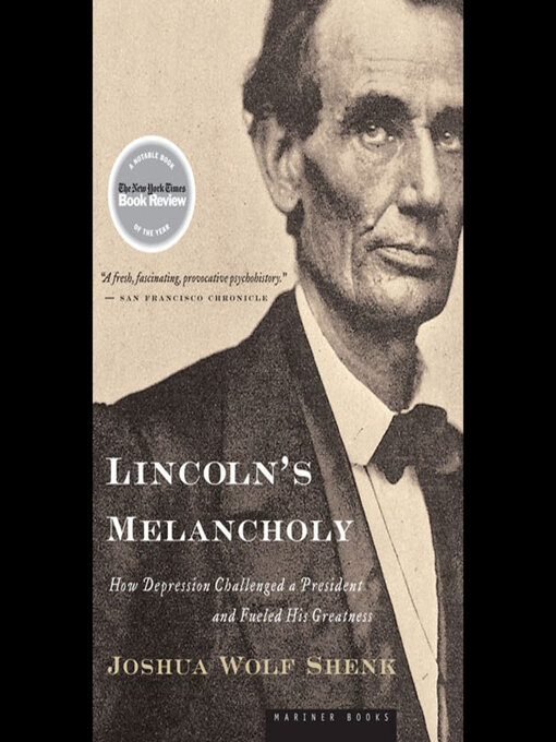 Title details for Lincoln's Melancholy by Joshua Wolf Shenk - Available